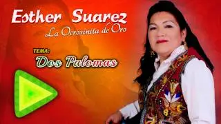 Esther Suarez - Dos Palomas