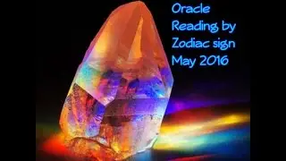VIRGO MAY 2016 TAROT CRYSTAL ORACLE READING!