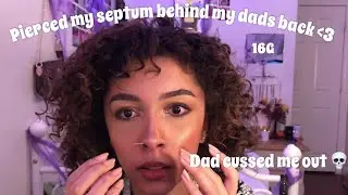 PIERCING MY SEPTUM BEHIND MY DADS BACK