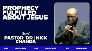 PROPHECY FULFILLED ABOUT JESUS | Pastor (Dr.) Nick Chanda | 14th December 2025