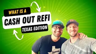 Cash Out Refinance Texas