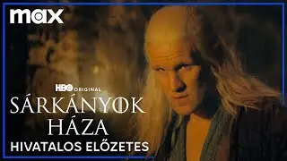 Sárkányok háza | Hivatalos előzetes | Max