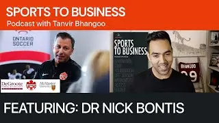 Dr. Nick Bontis  - Importance of Sportsmanship and Rapport in Business - Sports to Business