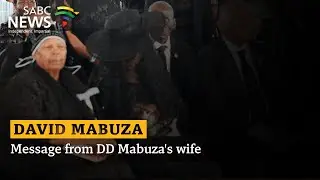 David Mabuza | Message from DD Mabuza's wife