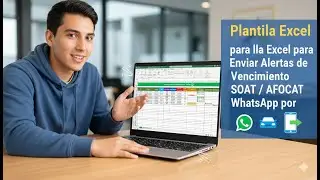 Plantilla Excel para Enviar Alertas de Vencimiento SOAT / AFOCAT por WhatsApp 📲🚗