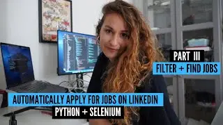 Automatically apply for jobs on LinkedIn (Python + Selenium): Filter and Find Jobs