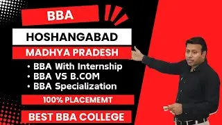 BEST BBA COLLEGE IN HOSHANGABAD MADHYA PRADESH | TOP BBA COLLEGE IN HOSHANGABAD MADHYA PRADESH
