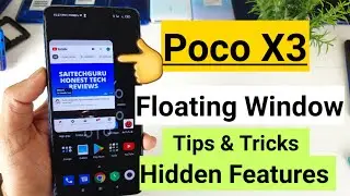 Poco x3 tips and tricks floating windows hidden Features