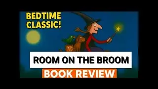 Room On The Broom Explained! | Magical Story Review for Kids
