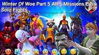 Winter Of Woe Part 5 All 5 Missions Easy Solo Fights mcoc huok13 YouTube gaming 100