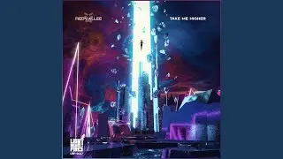 TAKE ME HIGHER