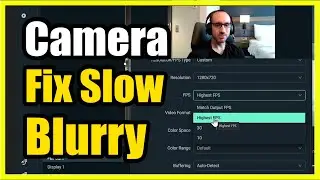 How to Fix Camera that is Laggy, Slow or blurry in Streamlabs OBS (FPS & Resolution)