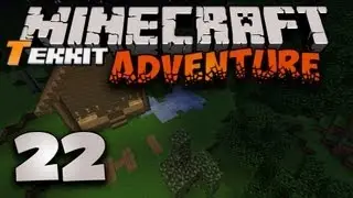 Minecraft Tekkit [Part 22] - They lied to us!