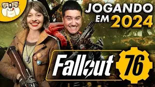 FALLOUT 76 | Revisitando o game em 2024 | gameplay ao vivo em portugu&ecirc;s pt-BR