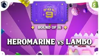 HeroMarine vs Lambo - Shopify TeamLiquid StarLeague 9 - Round of 16 - SC2