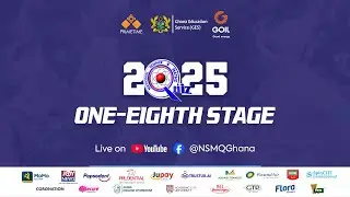 #NSMQ2025 ONE-EIGHTH STAGE || St. Hubert Seminary SHS vs Adisadel College vs Serwaa Nyarko Girls SHS
