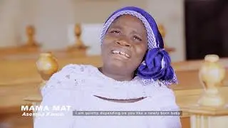 ASEMPA KANEA By Mama Mat - Asempa kanea
