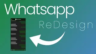 WhatsApp ReDesign 1.0