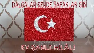 Çakıl Taşlarıyla Bayrağımız 🇹🇷