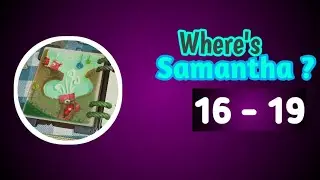where's Samantha ( Android game) gameplay 🎮 part 4( Level - 16 to Level -19) walkthrough gaming 🔥