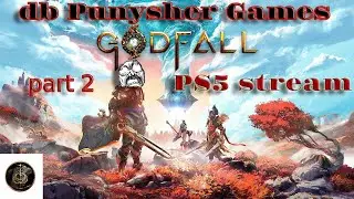 Godfall Ps5 stream part 2