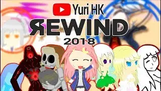 Yuri HK REWIND 2018 - Fantasy Space