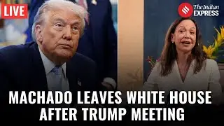 LIVE: Maria Corina Machado Departs White House After Meeting Trump on Venezuela’s Future
