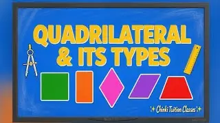 Quadrilateral and its types 
