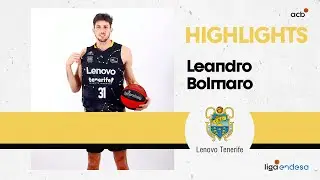 As&iacute; fue el DEBUT de LEANDRO BOLMARO con Lenovo Tenerife | Liga Endesa 2022-23
