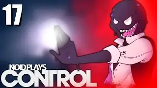 Noid Plays Control | Part 17