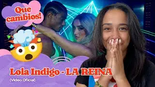 Lola Indigo - LA REINA (Video Oficial) ▷ Reacción !!!