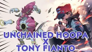 Unchained Hoopa X Tony Fianto