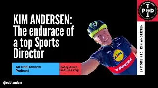 Kim Andersen: Cycling's enduring sports director