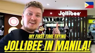 First Time Trying JOLLIBEE! | MANILA 🇵🇭