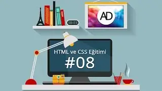 HTML ve CSS Eğitimi - Ders 08 - Temel CSS Uygulamaları