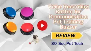 Voice Recording Button for Communication Pet Training Buzzer, 30 Second Record&Playback Dog Toy