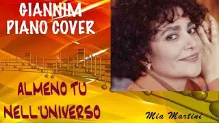 Almeno tu nell'universo (Mia Martini) - Cover Piano by GianniM (X spartito vd info)