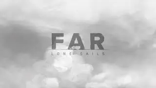 FAR: Lone Sails ( PC ) , Story - walkthrough