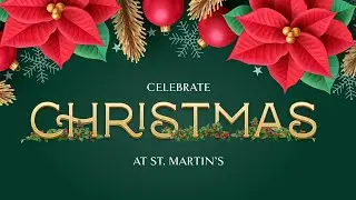 12-25-2025 - 11 a.m. LIVE Christmas Day Worship Service - St. Martin's Episcopal Church – Houston