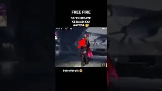 OB 33 UPDATE KE BAAD KYA AYEGA 🤔 FREE FIRE ME OB33 UPDATE FULL DETAILS#ob33kabaayega #freefireshorts