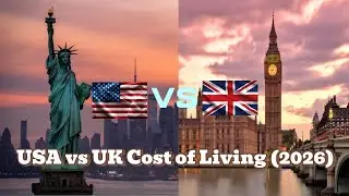 ​The Brutal Truth: USA vs UK Cost of Living (2026)