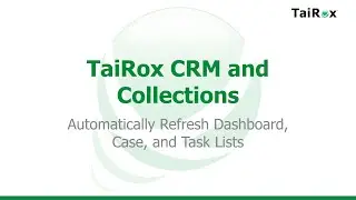 Auto Refresh CRM Dashboard, Case and Task Lists