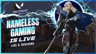 🔴 Valorant LIVE 🔥 Road to Silver | Nameless Gaming #valorantlive #valorantindia #episode80