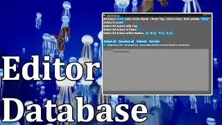 Editor Database for UE4
