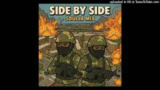 Prince Dre - Side By Side #SouljaMix