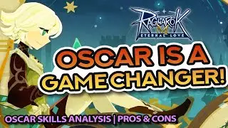 OSCAR IS A GAME CHANGER! ~ Skills Analysis + Pros & Cons