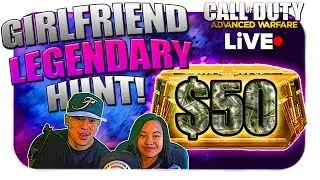GIRLFRIEND LEGENDARY OPENING HUNT! ★ COD: AW ($50 ADVANCED SUPPLY DROP OPENING REACTION!)