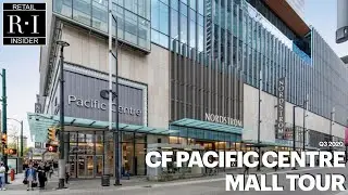 Экскурсия по торговому центру CF Pacific Centre (октябрь 2020 г.)