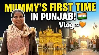 Mummy's first time in Punjab ❤️//golden temple ❤️#goldentemple#punjab#travel#familyvlog#vlog#love 