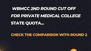 WBMCC private medical College cut off for R2/comparison with R1🔥